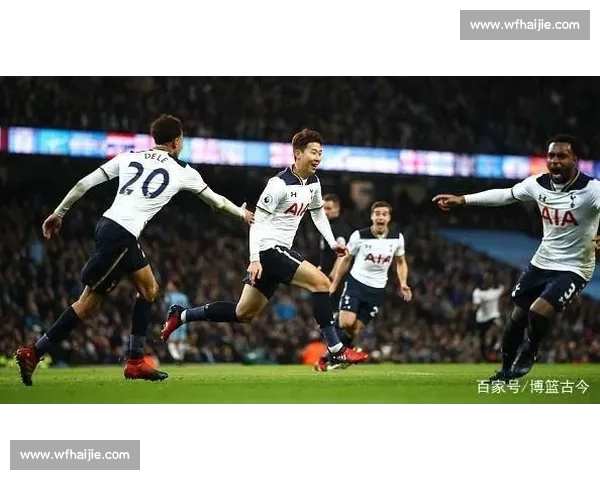 托特纳姆热刺迎战曼城英超焦点大战争冠走势关键球员前瞻解析看点